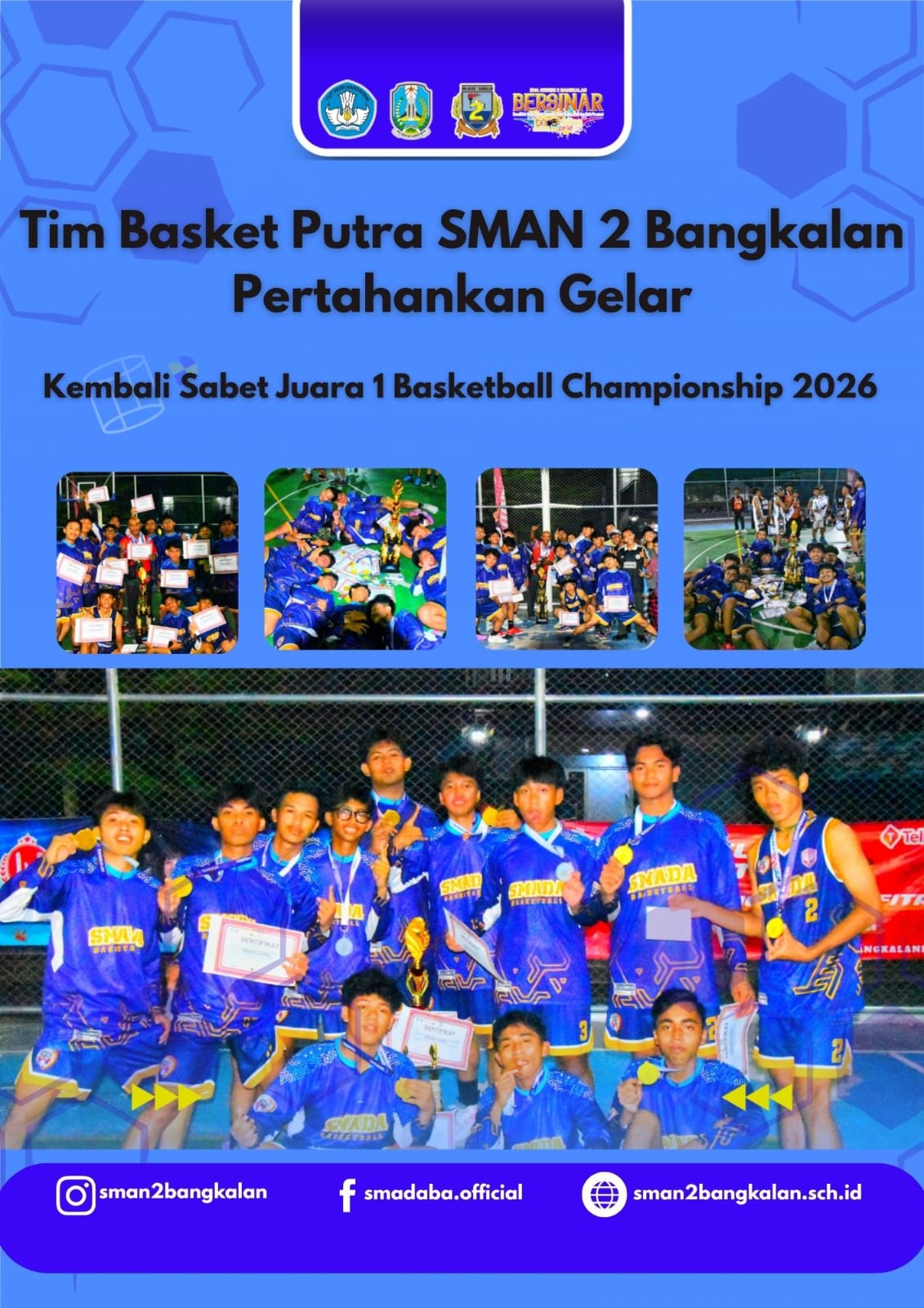 Tim Basket Putra SMAN 2 Bangkalan Pertahankan Gelar, Kembali Sabet Juara 1 Basketball Championship 2026