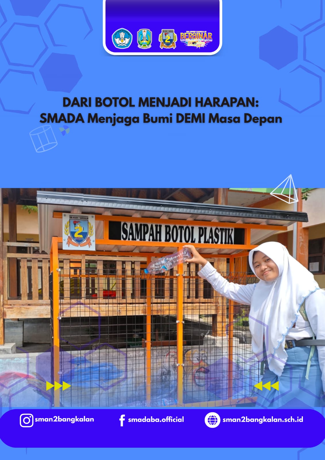 Dari Botol Menjadi Harapan: SMADA Menjaga Bumi demi Masa Depan
